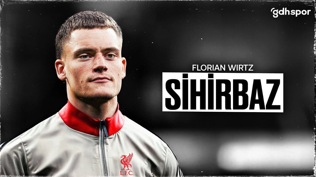Florian Wirtz | Sihirbaz thumbnail