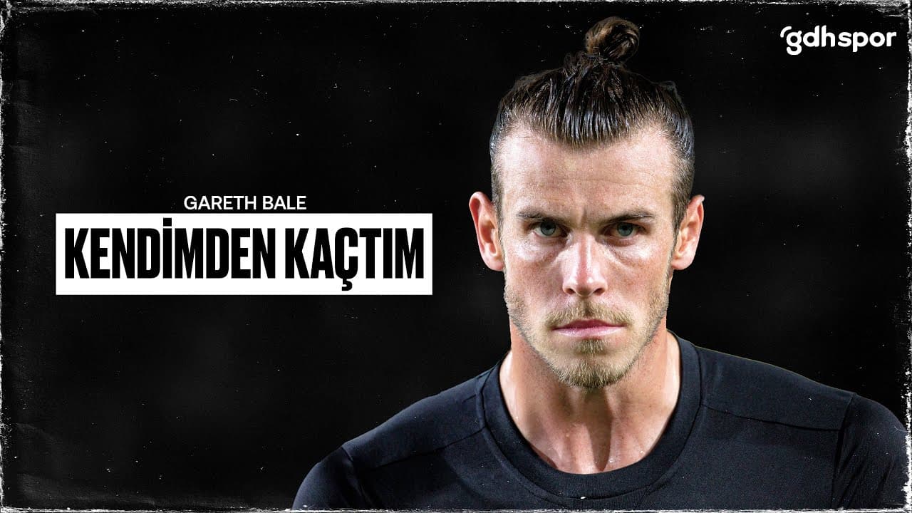 Gareth Bale | Kendimden Kaçtım thumbnail