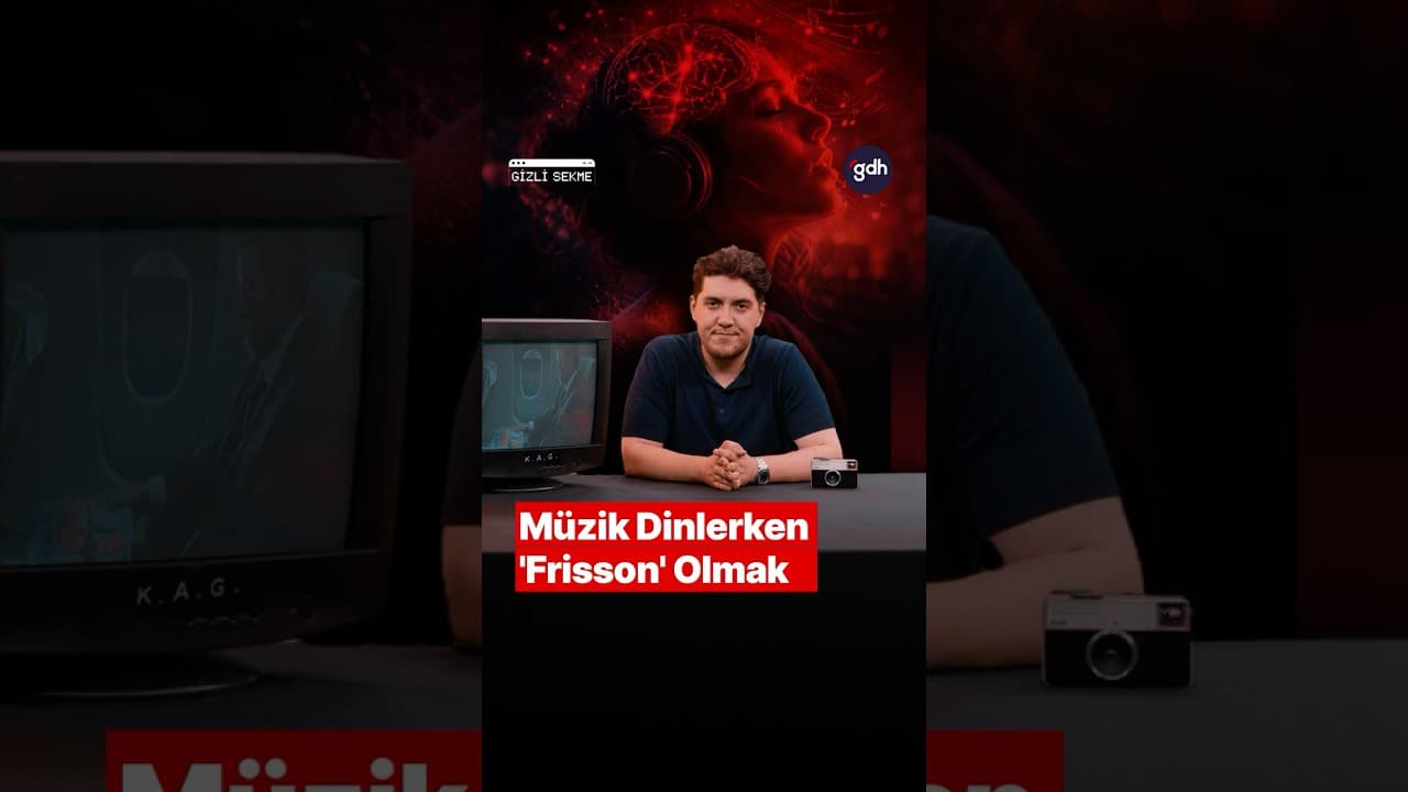 Müzik Dinlerken Tüyleriniz Diken Diken Oluyorsa Beyniniz Farklı Çalışıyor! | Frisson Nedir? thumbnail