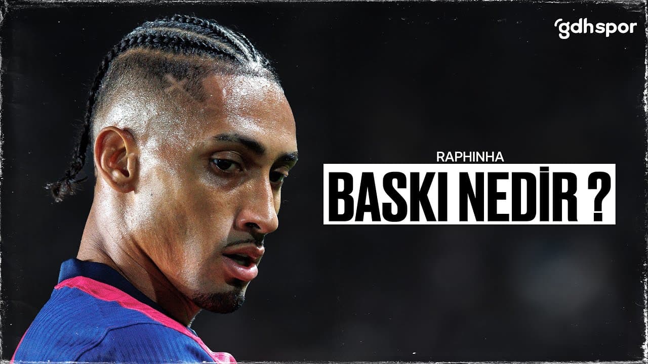 Raphinha | Baskı Nedir? thumbnail